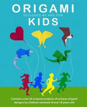 Paperback Origami Kids: 32 Projects Designed by and for Kids Book