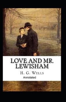 Paperback Love and Mr Lewisham Annotated Book