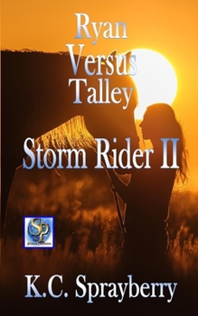 Paperback Storm Rider II: Ryan Versus Talley Book