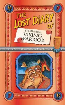 Paperback The Lost Diary of Erik Bloodaxe, Viking Warrior Book