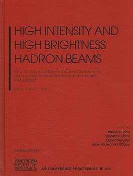 Hardcover High Intensity and High Brightness Hadron Beams: 20th ICFA International Beam Dynamics Workshop on High Intensity and High Brightness Hadron Beams ICF Book