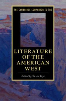 The Cambridge Companion to the Literature of the American West - Book  of the Cambridge Companions to Literature