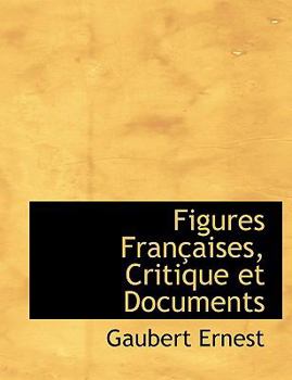Paperback Figures Fran Aises, Critique Et Documents Book
