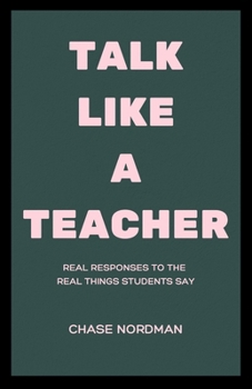 Paperback Talk Like a Teacher Book