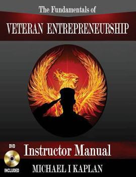 Paperback The Fundamentals of Veteran Entrepreneurship: Instructor Manual Book