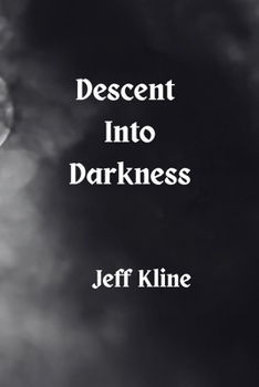 Paperback Descent into Darkness Book