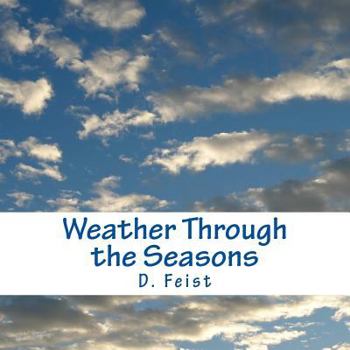 Paperback Weather Through the Seasons [Large Print] Book