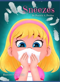 Hardcover Sneezes Book