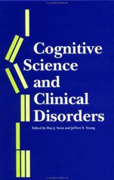 Hardcover Cognitive Science and Clinical Disorders Book