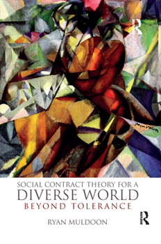 Paperback Social Contract Theory for a Diverse World: Beyond Tolerance Book