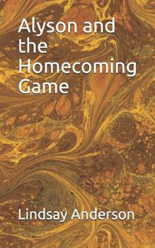 Paperback Alyson and the Homecoming Game Book