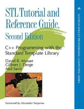 Hardcover STL Tutorial and Reference Guide: C++ Programming with the Standard Template Library Book
