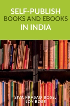 Paperback Self-Publish Books and E-Books in India Book