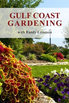Paperback Gulf Coast Gardening with Randy Lemmon Book
