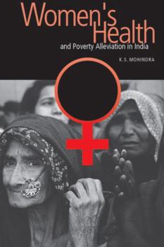 Hardcover Women's Health and Poverty Alleviation in India Book