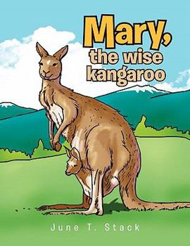 Paperback Mary, the wise kangaroo Book