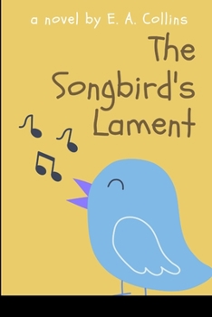 Paperback The Songbird's Lament Book