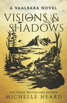 Visions & Shadows (A Vaalbara Novel)