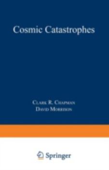 Hardcover Cosmic Catastrophes Book