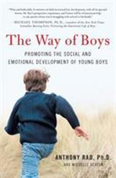 Paperback The Way of Boys: Promoting the Social and Emotional Development of Young Boys Book