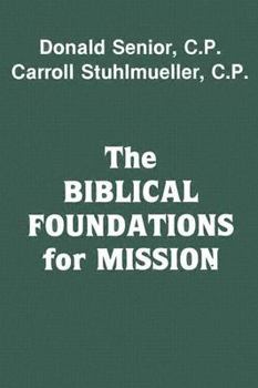 The Biblical Foundations for Mission - Book  of the Misión sin fronteras