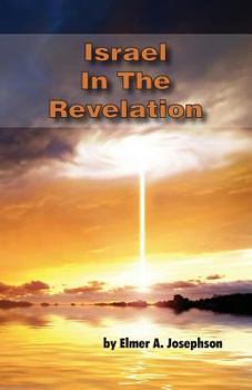 Paperback Israel In The Revelation Book