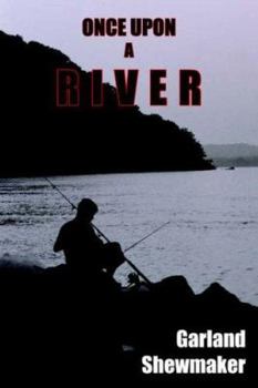 Hardcover Once Upon a River Book