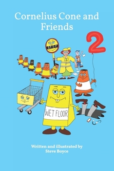 Paperback Cornelius Cone and Friends 2: Sam's Trip and Slip Book