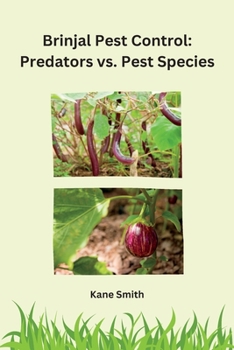 Paperback Brinjal Pest Control: Predators vs Pest Species Book