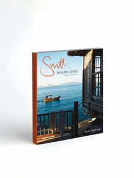 Paperback Mr. & Mrs. Smith Hotel Collection: South-East Asia Book