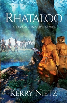 Rhataloo: A Takamo Universe Novel - Book #3 of the Muto Chronicles