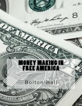 Paperback Money Making In Free America Book