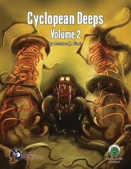 Paperback Cyclopean Deeps Volume 2 - Swords & Wizardry Book