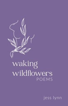 Paperback Waking Wildflowers Book