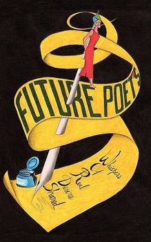 Paperback Future Poet's Whispers of Real Desire Shared Book