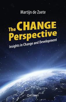 Paperback The Change Perspective: Insights in Change and Development Book