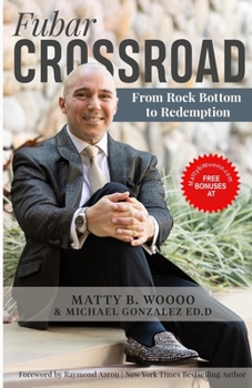 Paperback Fubar Crossroad: From Rock Bottom to Redemption Book