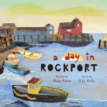 Paperback A Day in Rockport: Scenes from a Coastal Town Book