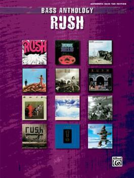 Paperback Rush -- Bass Anthology: Authentic Bass Tab Book