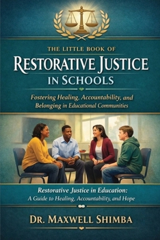 Paperback The Little Book of Restorative Justice in Schools Book