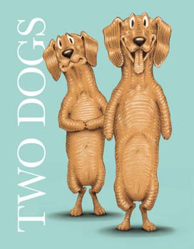 Hardcover Two Dogs Book