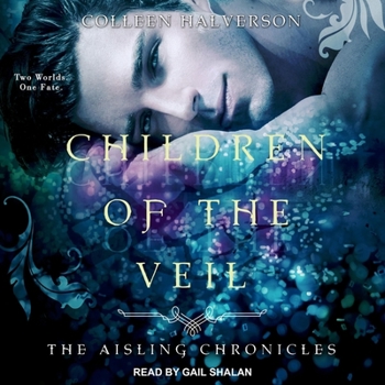Children of the Veil - Book #2 of the Aisling Chronicles