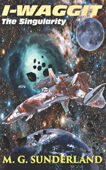 Paperback I-Waggit: The Singularity Book
