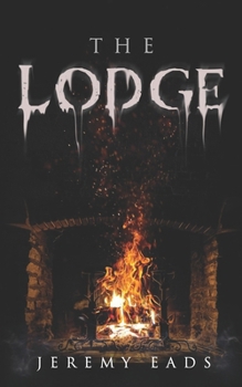 Paperback The Lodge: A Horror Novel Book