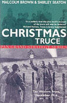 Paperback Christmas Truce: The Western Front December 1914 Book