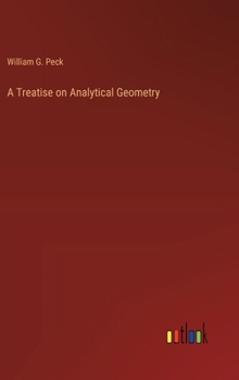 A Treatise on Analytical Geometry