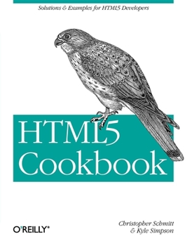 Paperback HTML5 Cookbook: Solutions & Examples for HTML5 Developers Book