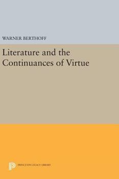Hardcover Literature and the Continuances of Virtue Book