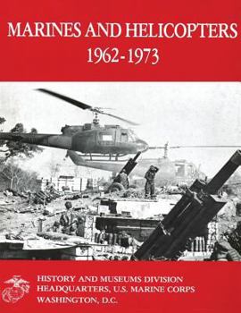 Paperback Marines and Helicopters, 1962-1973 Book