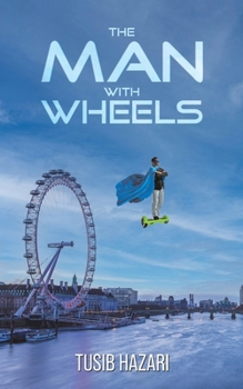Paperback The Man With Wheels Book